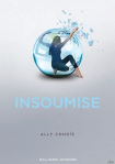Ally Condie - Insoumise