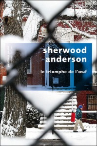 Le triomphe de l’œuf de Sherwood Anderson